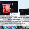 Ecografia 4D în sarcină – mai mult decât o imagine emoționantă: un instrument esențial pentru monitorizarea dezvoltării bebelușului